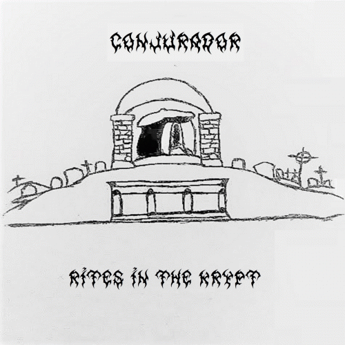 Conjurador : Rites in the Krypt